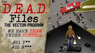 The DEAD Files 10  Volunteer Work  Project Zomboid Tales [upl. by Pantin]