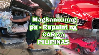 Magkano Mag pa Repaint ng Car sa Pilipinas Car Restoration [upl. by Risser334]