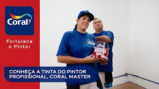 Conheça agora a tinta do pintor profissional Coral MASTER [upl. by Eillam376]