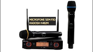 UNBOXING E PRIMEIRAS IMPRESSÕES DO MICROFONE SEM FIO KADOSH K482M  DE VOLTA [upl. by Freiman]