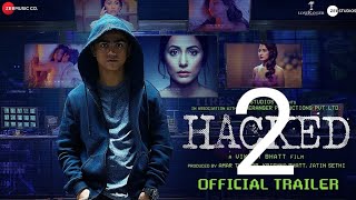 Hacked2  HINDI Trailer  Hina Khan  Rohan Shah  Vikram Bhatt  Hacked 2 Release Date [upl. by Eendyc]