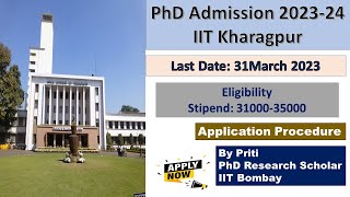 IIT Kharagpur PhD Admission 2023  PhD Admission 2023  PhD Admission Notification 2023 [upl. by Llevart]