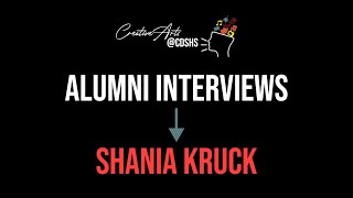 Alumni Interviews Shania Kruck [upl. by Rozanna963]