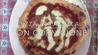 Pizza in padella con cornicione impasto a lunga lievitazione In cucina con mamma [upl. by Pride430]