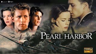 Pearl Harbor 2001 Movie  Action amp Drama  Ben Affleck  Pearl Harbor Full Movie Review amp Fact [upl. by Moorish]