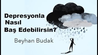 Depresyonla Nasıl Baş Edersin [upl. by Euqinahc]