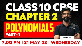 Class 10 CBSE Maths  Chapter 2  Polynomials  Part  1 Xylem Class 10 CBSE [upl. by Aicilf491]