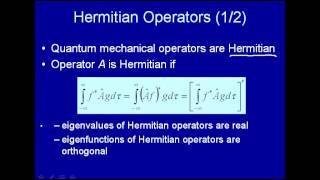 Hermitian Operators [upl. by Neeloc750]