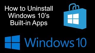 How to Uninstall Windows 10s Built in Apps [upl. by Adnoraj165]