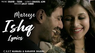 Mareez EIshq  Haath Rakh De Tu Dil Pe Zara 4K Video Arijit Singh  Rukesh Music [upl. by Earahc]