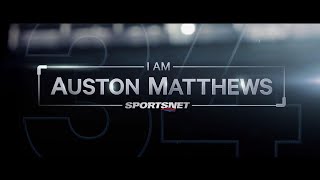 I Am Auston Matthews  Sportsnet Presents [upl. by Amin205]