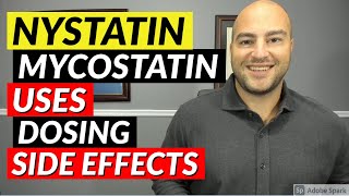 Nystatin Mycostatin  Uses Dosing Side Effects  Pharmacist Review [upl. by Grobe]