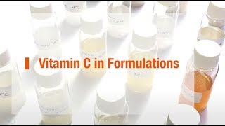 Formulating with Vitamin C [upl. by Stiruc705]