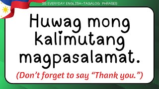 35 TAGALOG PHRASES FOR EVERYDAY CONVERSATIONS  Filipino Language Lesson [upl. by Ynelram]