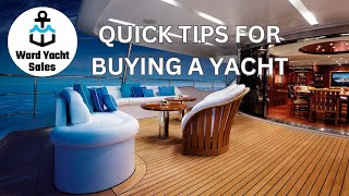 Tips for Buying a Yacht [upl. by Yantruoc]