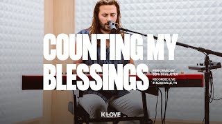 Seph Schlueter  Counting My Blessings  Exclusive KLOVE Performance [upl. by Ledba639]