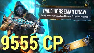 9555 CP NEW Full Spin PALE HORSEMAN DRAW ⚔️ Type 25Horsemans Pick amp Dark ShepherdHalf Light 🔥 [upl. by Marmawke]