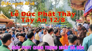 Giây Phút Quan Trọng Đã Đến Biển Người Trở Về Ngày Phối Cổ Lễ Đức Phật Thầy 128 Lần Thứ 167 [upl. by Xylon244]