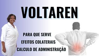 Voltaren  Para que serve  Efeitos Colaterais  Cálculo de Administração [upl. by Rebekah]