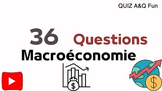 40 questions de macroéconomie [upl. by Anaeco]