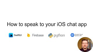 Software Development  How to speak to your iOS chat app [upl. by Zetram271]