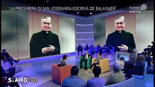 Siamo Noi  La preghiera di San Josemaria Escrivá de Balaguer [upl. by Assilla]