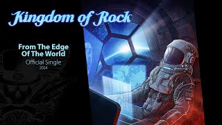 Kingdom of Rock  From The Edge Of The World official single 2024 [upl. by Radley75]