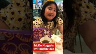 McDo Nuggets w Paotsin Rice shorts youtubevideo youtubeshorts [upl. by Tillfourd]