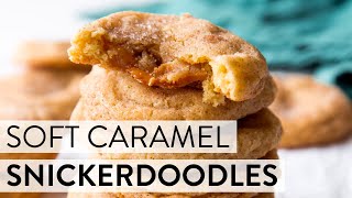 Soft Caramel Snickerdoodles  Sallys Baking Recipes [upl. by Letizia]