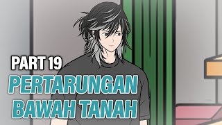 PERTARUNGAN BAWAH TANAH PART 19 FT BGRAY  Animasi Drama Series [upl. by Ecirtaed]