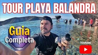 El Mejor TOUR a PLAYA BALANDRA aqui la GUIA Completa RESERVA CON NOSOTROS [upl. by Calvert]