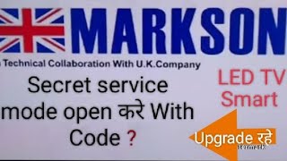 How to open MARKSON LED TV Service modeservice menu [upl. by Nagirrek]