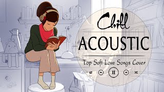 Top Acoustic Soft Songs 2023 Cover With Lyrics 🍓 Hot Trending Acoustic Covers Of Popular Songs [upl. by Trixy]