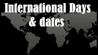 International Days International Days list National Days Important Days World Important Days [upl. by Airotahs]