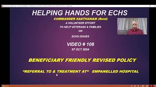 V 108  REFERRAL amp TREATMENT AT EMPANELLED HOSPITAL  REVISED BENEFICIARY FRIENDLY POLICY [upl. by Schouten469]