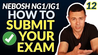 How To Submit Your NEBOSH Exam PROPERLY NEBOSH NG1IG1 Exam STEP 1212 nebosh [upl. by Bryn867]