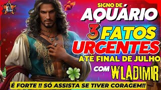 AQUÁRIO ♒ACONTECE ATÉ FINAL JULHO24 tarot AQUÁRIO pickacard horoscopo [upl. by Gusella563]