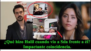 ¿Qué hizo Halil cuando vio a Sıla frente a él Impactante coincidencia [upl. by Arised364]