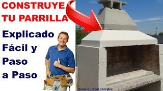 Como hacer una parrilla  Instrucciones para construir un asador quincho [upl. by Serilda]