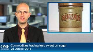 Commodities trading less sweet on sugar [upl. by Amil]