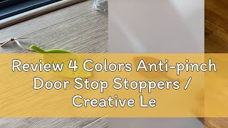 Review 4 Colors Antipinch Door Stop Stoppers  Creative Leaves Silicone Door Stopper  Safety Bab [upl. by Agate457]