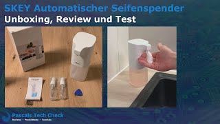 Automatischer Seifenspender amp Desinfektionsspender von SKEY  Unboxing Review und Test [upl. by Leidba]