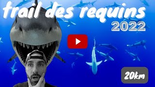 TRAIL DES REQUINS 2022🦈reportage inside 🎬 RUN ADDICTIVE [upl. by O'Donoghue965]