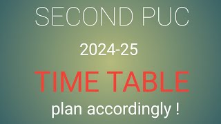 Second PUC 202425TIME TABLEPLAN [upl. by Richter]