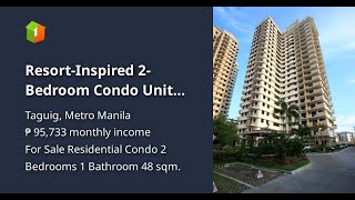 ResortInspired 2Bedroom Condo Unit Cypress Towers in Taguig City Just Minutes from SM Makati [upl. by Millham]