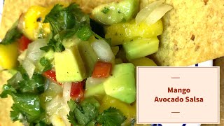 Mango Avocado Salsa [upl. by Otrebireh350]