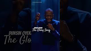 The Glory Song  Dunsin Oyekan [upl. by Najtsirk]