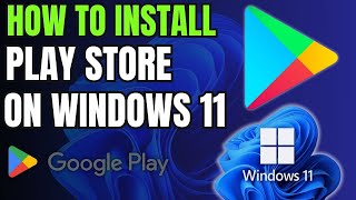 How to Install Google Play Store on Windows 11 2024 [upl. by Lecirg]