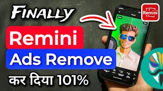 Remini Mod Apk Download Premium Unlocked Remini App Me Add Kaise Band Kare How To Use Remini App [upl. by Amadeo]