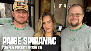 PAIGE SPIRANAC amp HATER HEAVEN  FORE PLAY EPISODE 637 [upl. by Aynat]